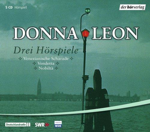 Drei Hörspiele - Venezianische Scharade / Vendetta / Nobilta