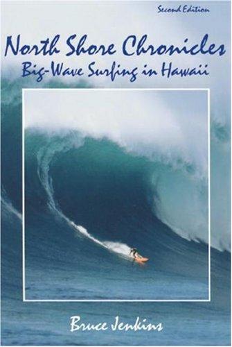 North Shore Chronicles: Big-Wave Surfing in Hawaii