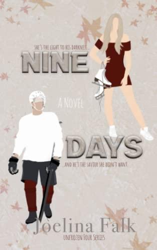 Nine Days (Unfrozen Four, Band 1)