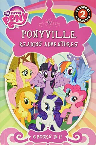 My Little Pony: Ponyville Reading Adventures: Level 2 (Passport to Reading Level 2)