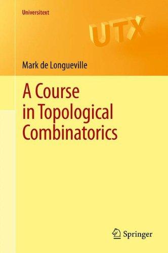 A Course in Topological Combinatorics (Universitext)