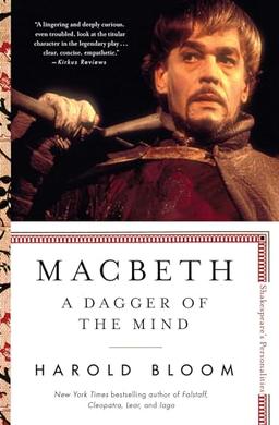 Macbeth: A Dagger of the Mind (Volume 5) (Shakespeare's Personalities, Band 5)