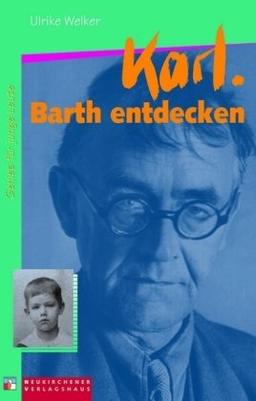 Karl Barth entdecken