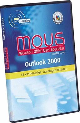 MOUS Master Level. MS Word 2000 Expert, MS Excel 2000 Expert, MS PowerPoint 2000, MS Access 2000, MS Outlook 2000 / MOUS Outlook 2000: 1 Trainingskurs mit 18 erstklassigen Trainingseinheiten