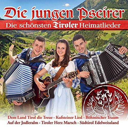 Die schönsten Tiroler Heimatlieder; Dem Land Tirol die Treue; Böhmischer Traum; Kufsteiner Lied; Südtirol Edelweissland; Der alte Jäger; Böhmische Liebe; Fliege mit mir in die Heimat