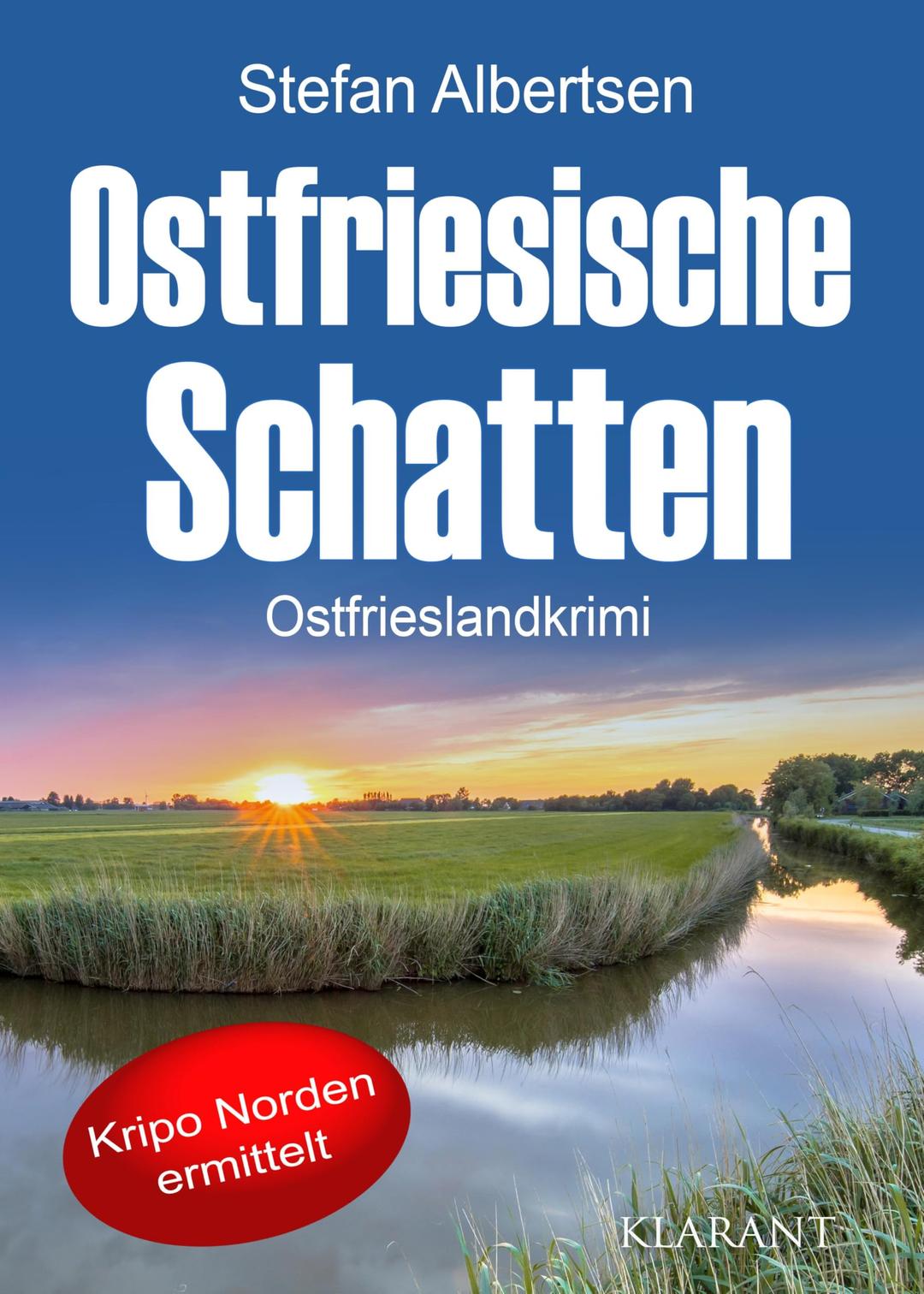 Ostfriesische Schatten. Ostfrieslandkrimi (Kripo Norden ermittelt)