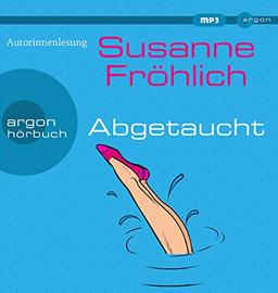 Abgetaucht (Ein Andrea Schnidt Roman, Band 11)