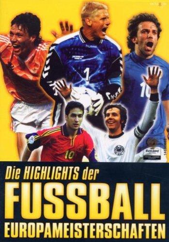 Die Highlights der Fussball Europameisterschaften