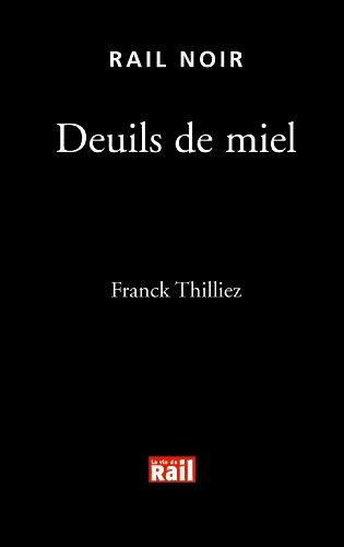 Deuils de miel