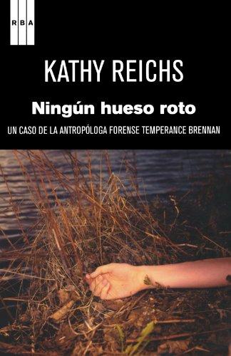 NINGUN HUESO ROTO (Serie Negra, Band 9)