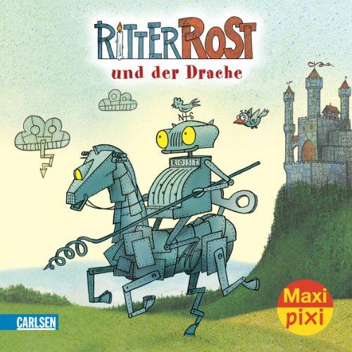 Maxi-Pixi Nr. 37: Ritter Rost und der Drache