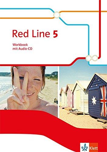 Red Line 5: Workbook mit Audio-CD Klasse 9 (Red Line. Ausgabe ab 2014)