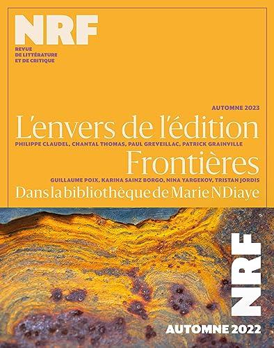 Nouvelle revue française, n° 656. Frontières