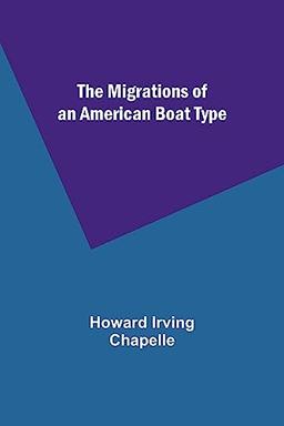 The Migrations of an American Boat Type