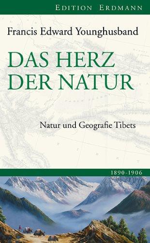 Das Herz der Natur: Natur und Geografie Tibets