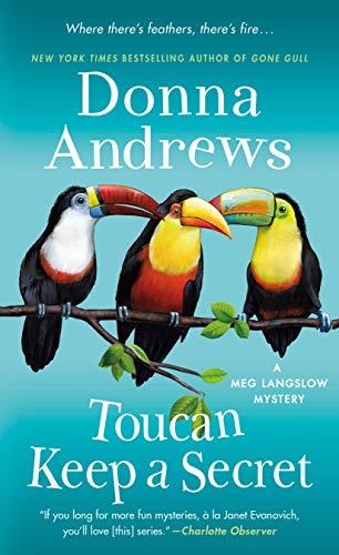 Toucan Keep a Secret: A Meg Langslow Mystery (Meg Langslow Mysteries)