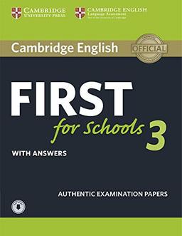 First for Schools 3. Practice Tests with Answers and Audio. (Fce Practice Tests)