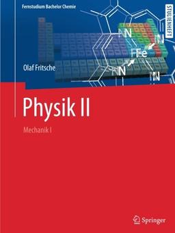 Physik II: Mechanik I