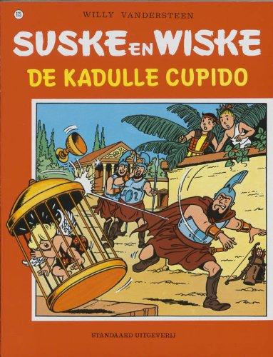 De Kadulle cupido / druk 1 (Suske en Wiske, Band 175)