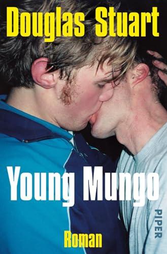 Young Mungo: Roman | Sunday Times Bestseller # 1