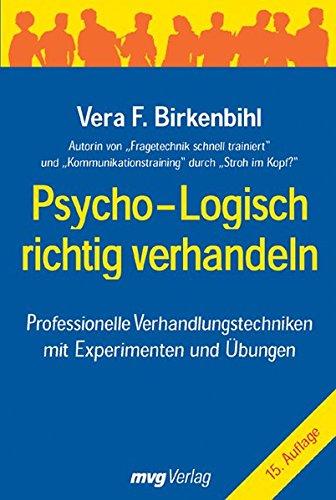 Psycho-logisch richtig verhandeln (mvg Verlag bei REDLINE)