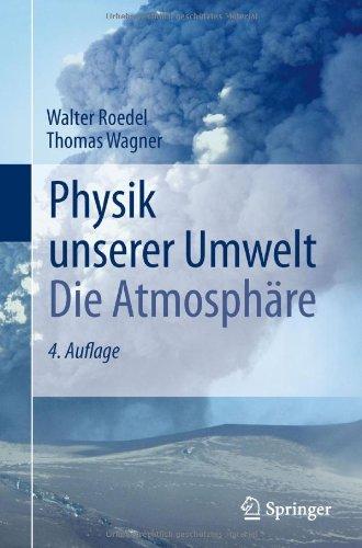 Physik unserer Umwelt: Die Atmosphäre