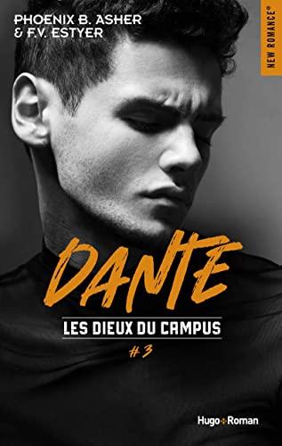 Les dieux du campus. Vol. 3. Dante