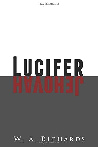 Lucifer & Jehovah (Lucifer And Jehovah, Band 1)