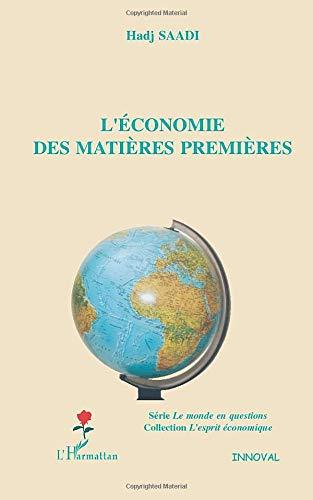 L'économie des matières premières