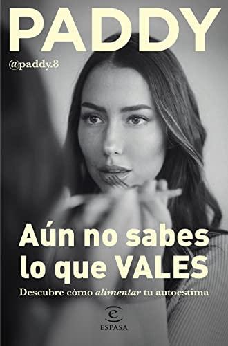 Aún no sabes lo que VALES (NO FICCIÓN)