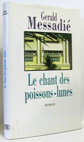 Le chant des poissons lunes