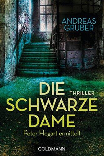 Die schwarze Dame: Peter Hogart ermittelt 1 - Thriller