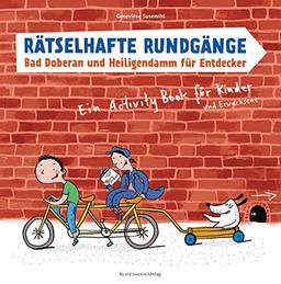 Rätselhafte Rundgänge: Bad Doberan und Heiligendamm für Entdecker