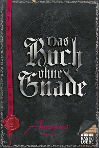 Das Buch ohne Gnade: Roman: Fantasy