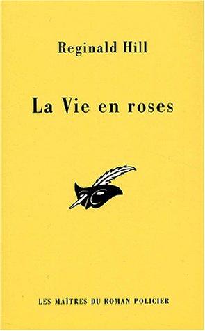 La Vie en roses