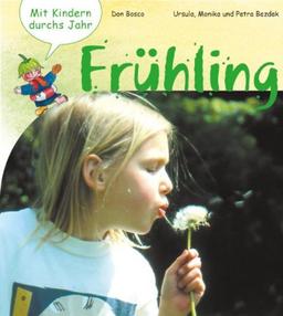 Frühling: Mit Kindern durchs Jahr