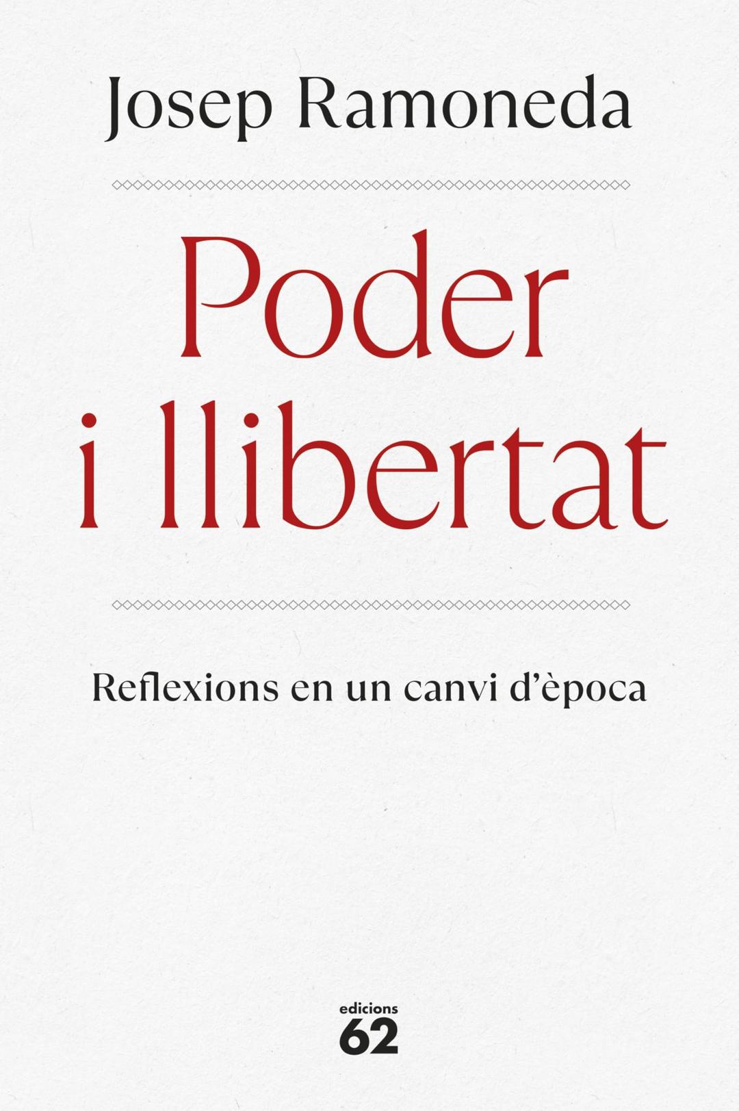 Poder i llibertat (Llibres a l'Abast)