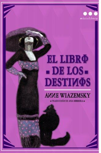 El libro de los destinos (Miscelánea)