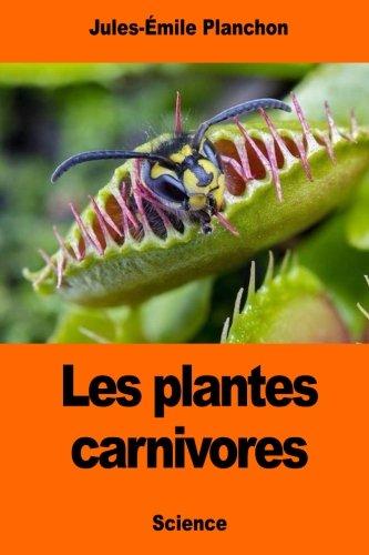 Les plantes carnivores