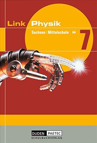 Link Physik - Mittelschule Sachsen: 7. Schuljahr - Schülerbuch