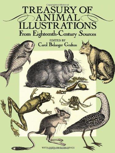 Treasury of Animal Illustrations: From Eighteenth-Century Sources (Dover Pictorial Archives)