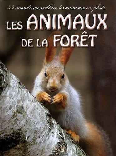 Les animaux de la forêt