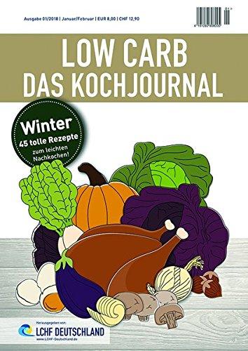 LOW CARB Das Kochjournal Winter (LCHF Kochjournal)