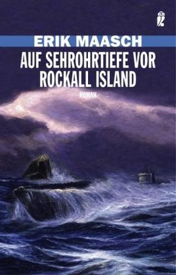 Auf Sehrohrtiefe vor Rockall Island