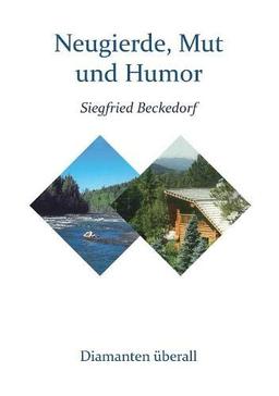 Neugierde, Mut und Humor: Diamanten überall