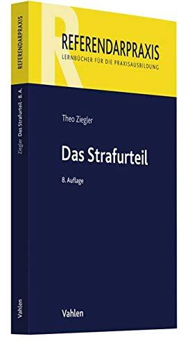 Das Strafurteil (Referendarpraxis)