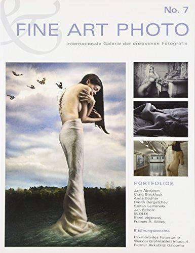 FINE ART PHOTO Nr. 7: The International Gallery Of Erotic Photography