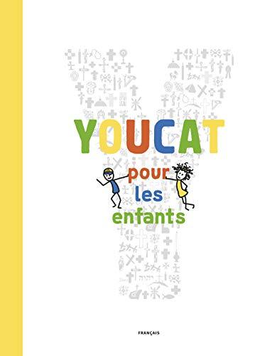 Youcat pour les enfants : catéchisme de l'Eglise catholique pour les enfants et les parents