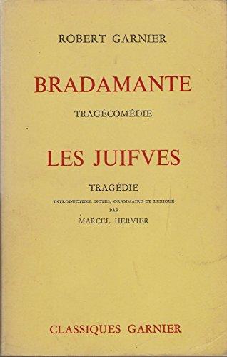 Bradamante. Les Juives