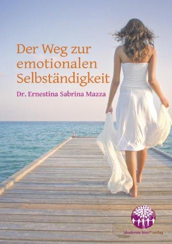 Der Weg zur emotionalen Selbständigkeit